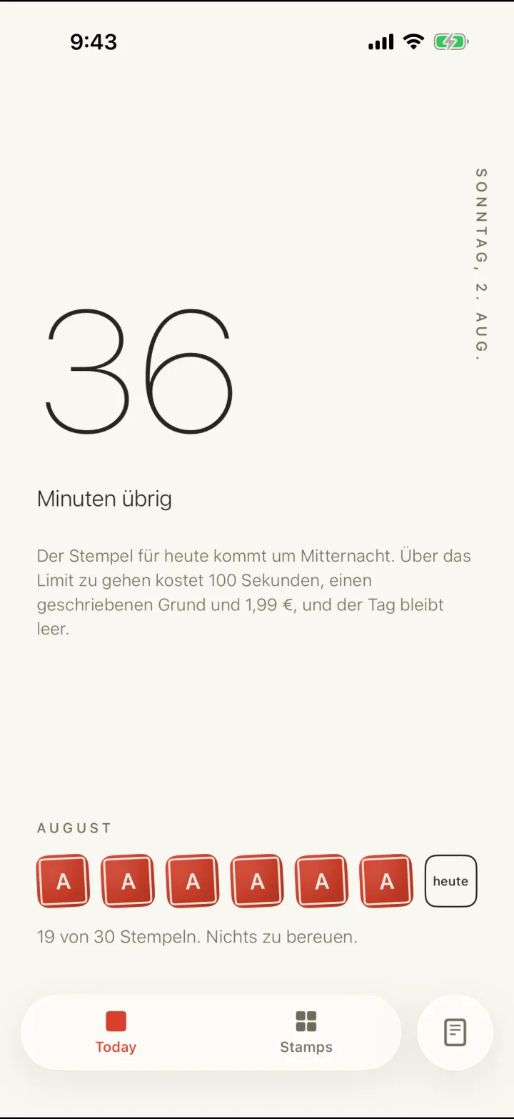 Der Heute-Screen: 36 Minuten übrig, darunter die Woche als Reihe zinnoberroter Stempel, heute noch eine leere Kontur.