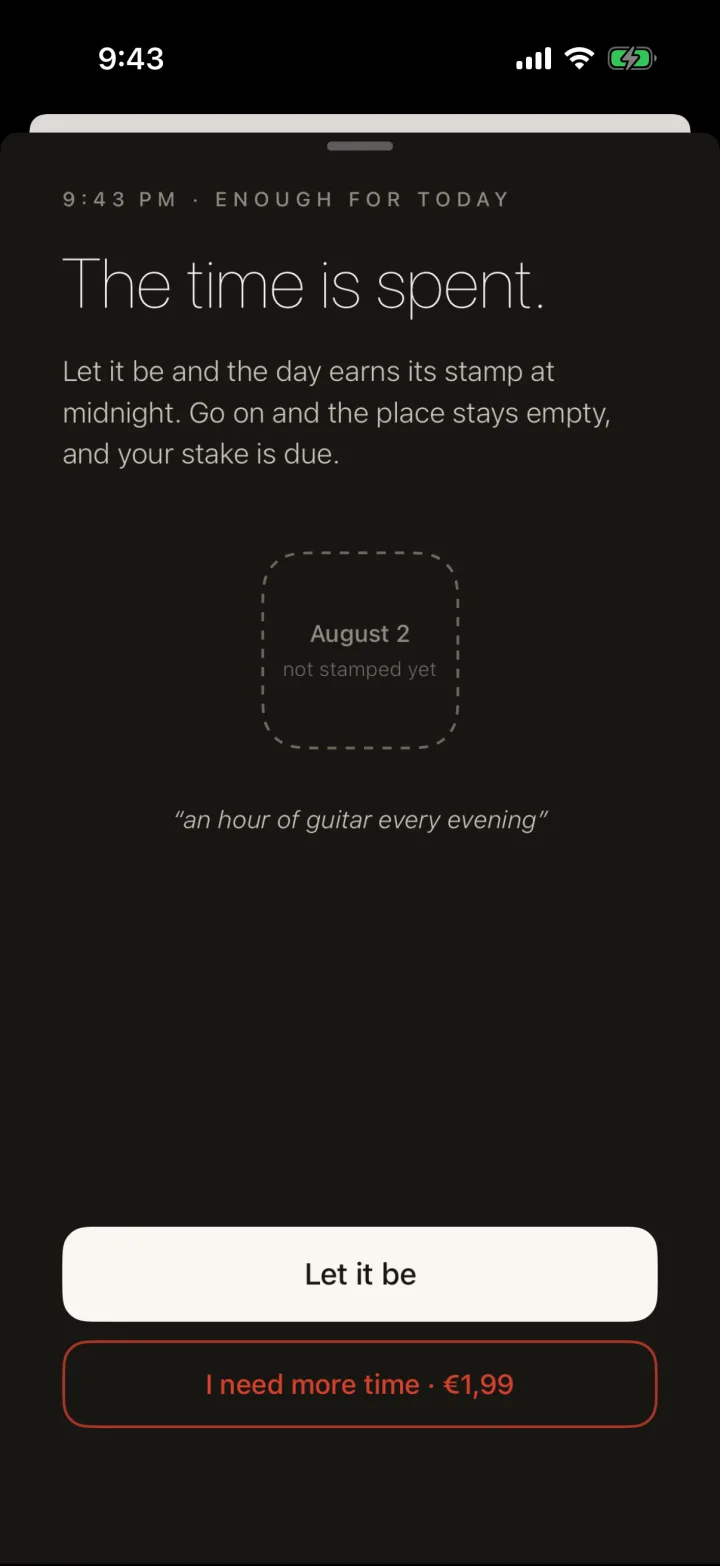 The block screen at 21:43 on a dark ground: the day as an empty dashed slot, and two ways forward.
